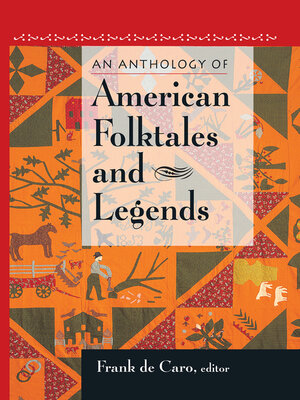 cover image of An Anthology of American Folktales and Legends